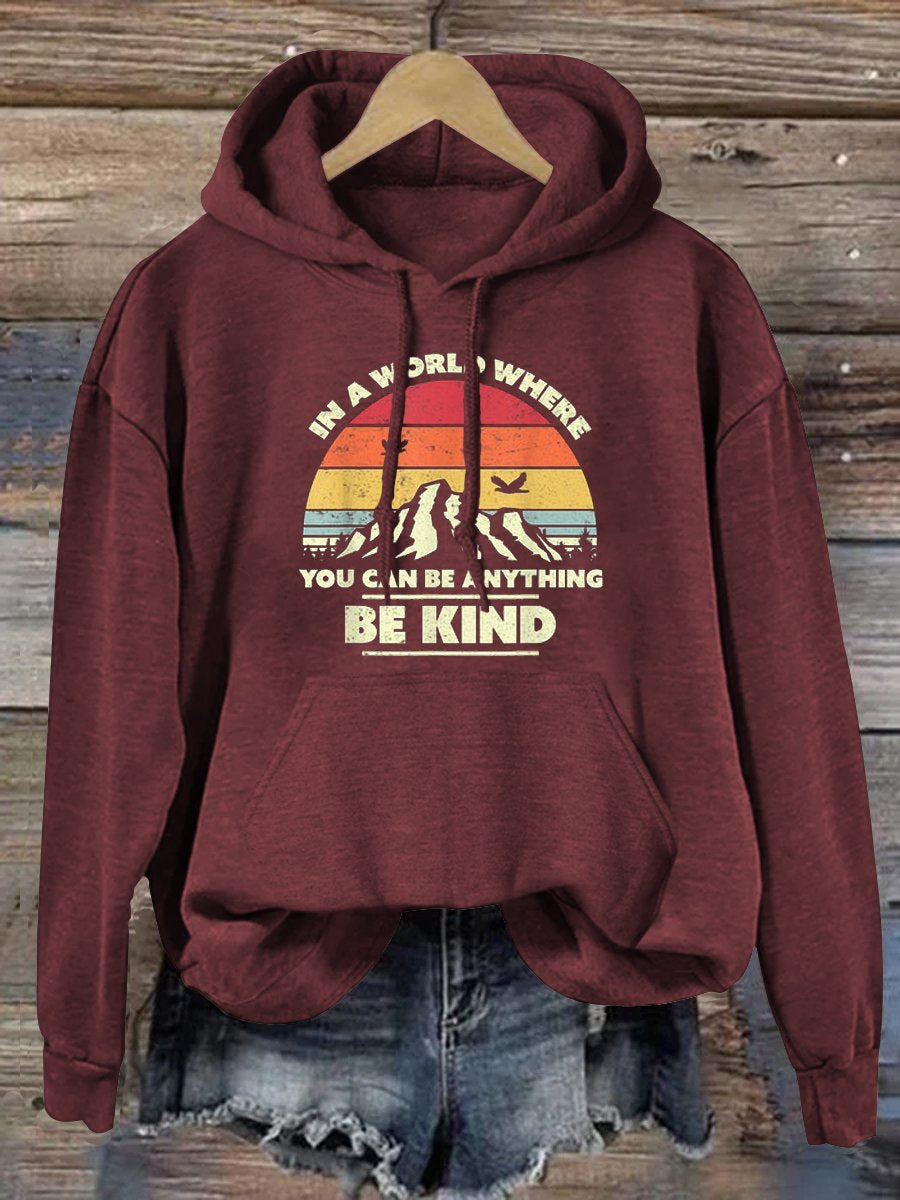 Unisex Women's Men's In A World Where You Can Be Anything Be Kind Suicide Prevention Awareness Print Casual Hoodie-carlalin