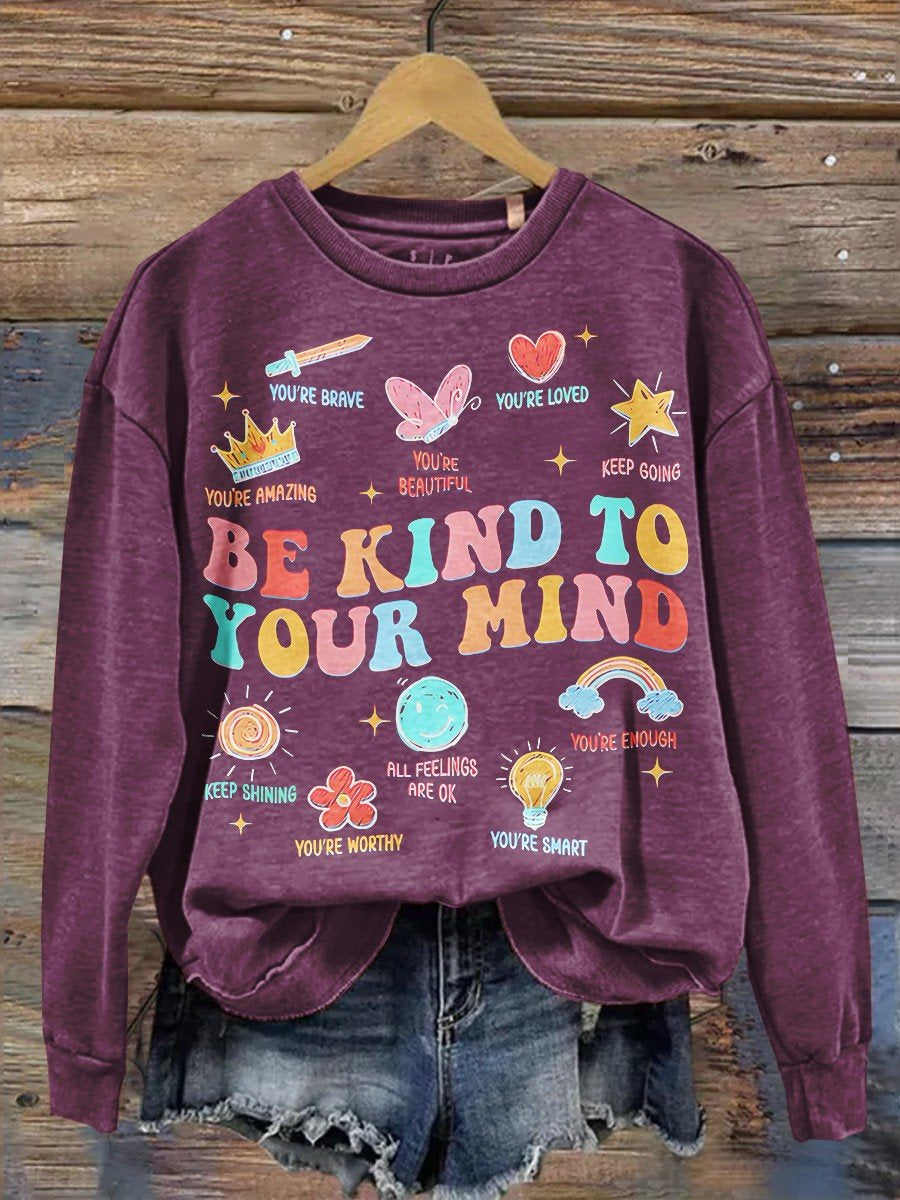 Be Kind To Your Mind Teacher Art Casual  Sweatshirt-carlalin