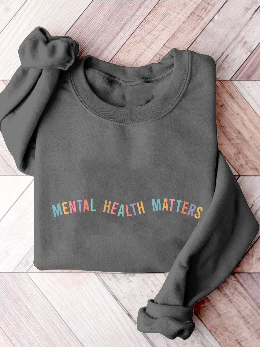 Mental Health Matters Psychology Mental Health Awareness Therapy Casual Print Sweatshirt-carlalin