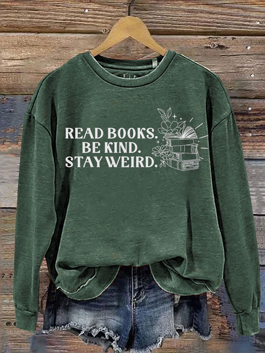 Read Books Be Kind Print Casual  Sweatshirt-carlalin