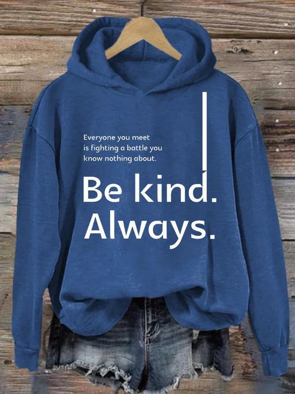 Be Kind Always Suicide Awareness Print Casual Hoodie-carlalin