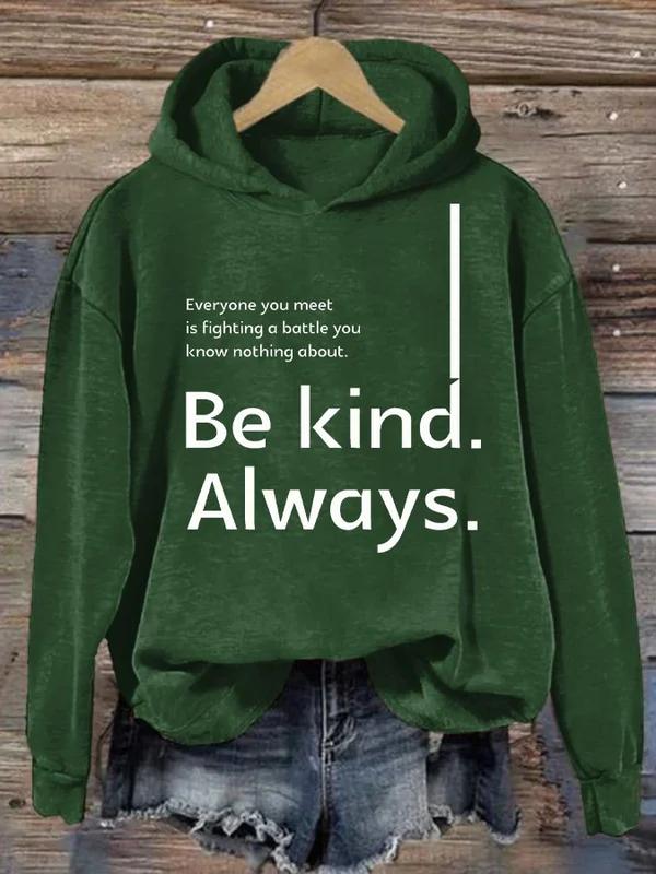 Be Kind Always Suicide Awareness Print Casual Hoodie-carlalin