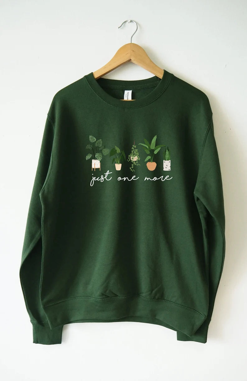 Just One More Plant Sweatshirt-carlalin