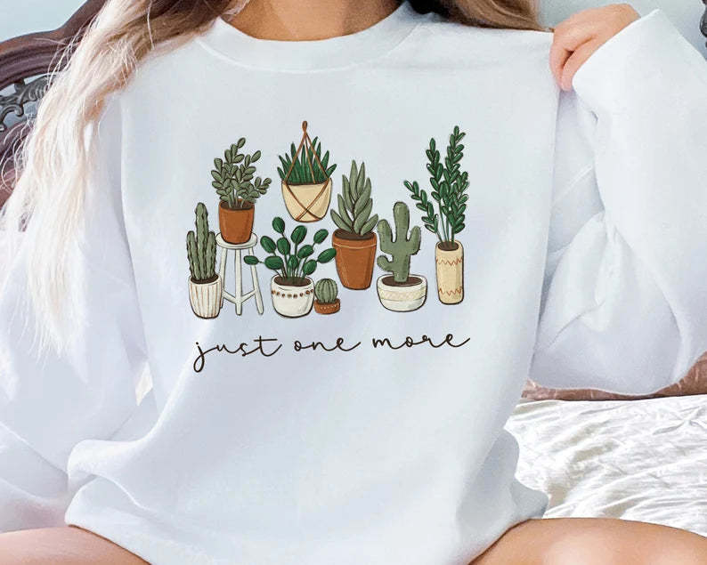 Just One More Plant Sweatshirt-carlalin