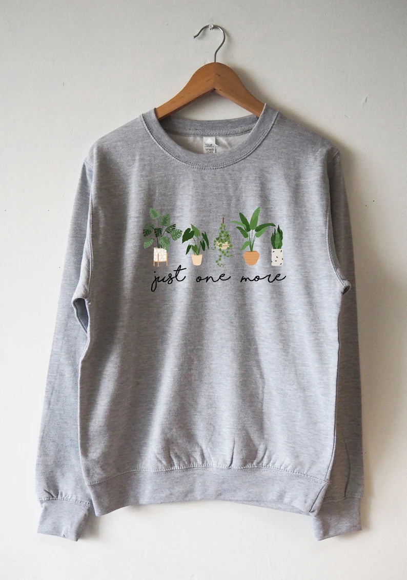 Just One More Plant Sweatshirt-carlalin