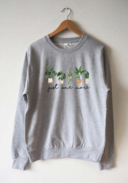 Just One More Plant Sweatshirt-carlalin
