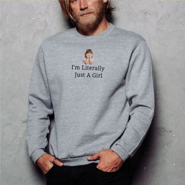 I'm Literally Just A Girl Sweatshirt Custom Adult Humor Sarcastic Hoodies Personalized Statement Sarcasm Gift for Mom
