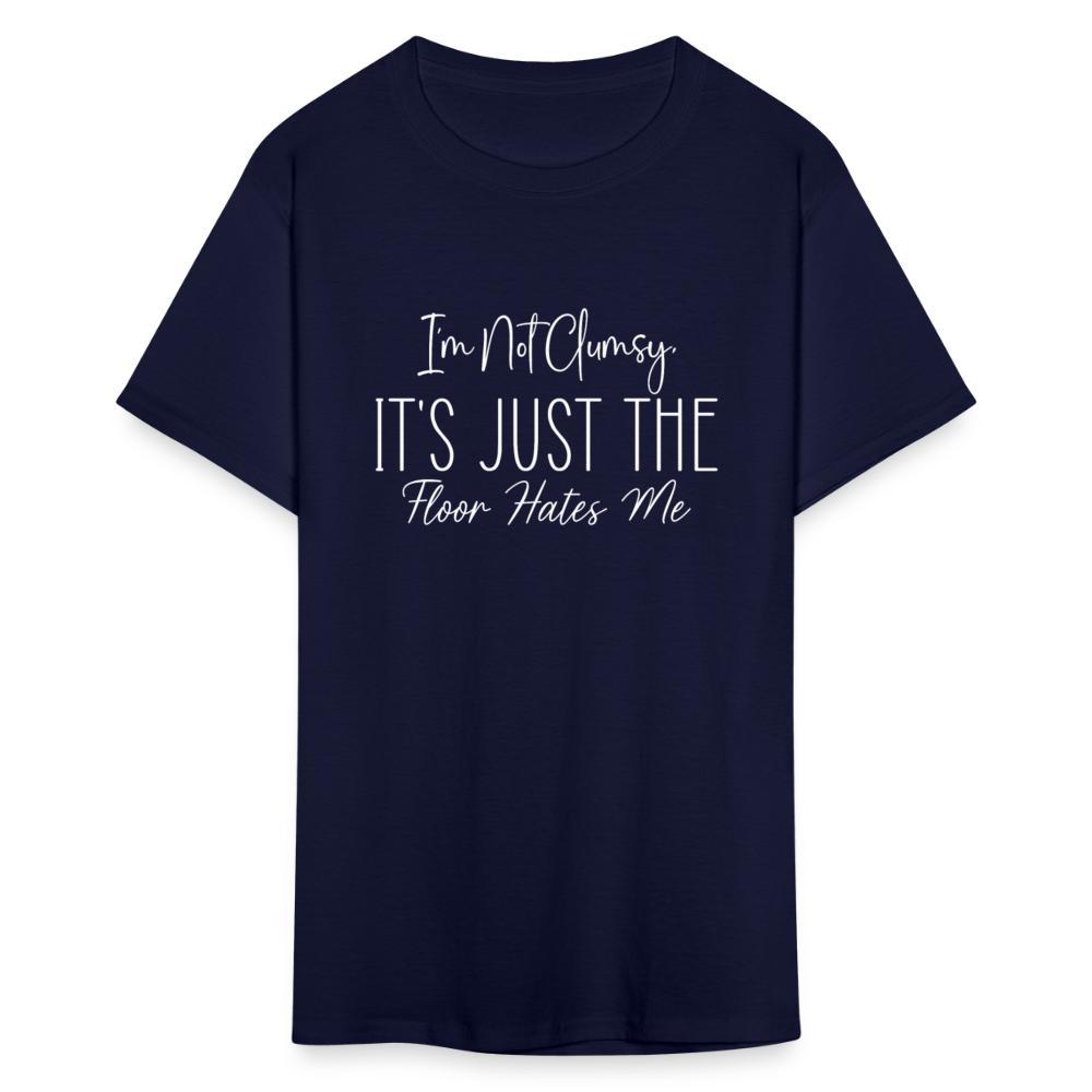 Charlylifestyle Unisex Casual I'm Not Clumsy It's Just The Floor Hates Me T-Shirt