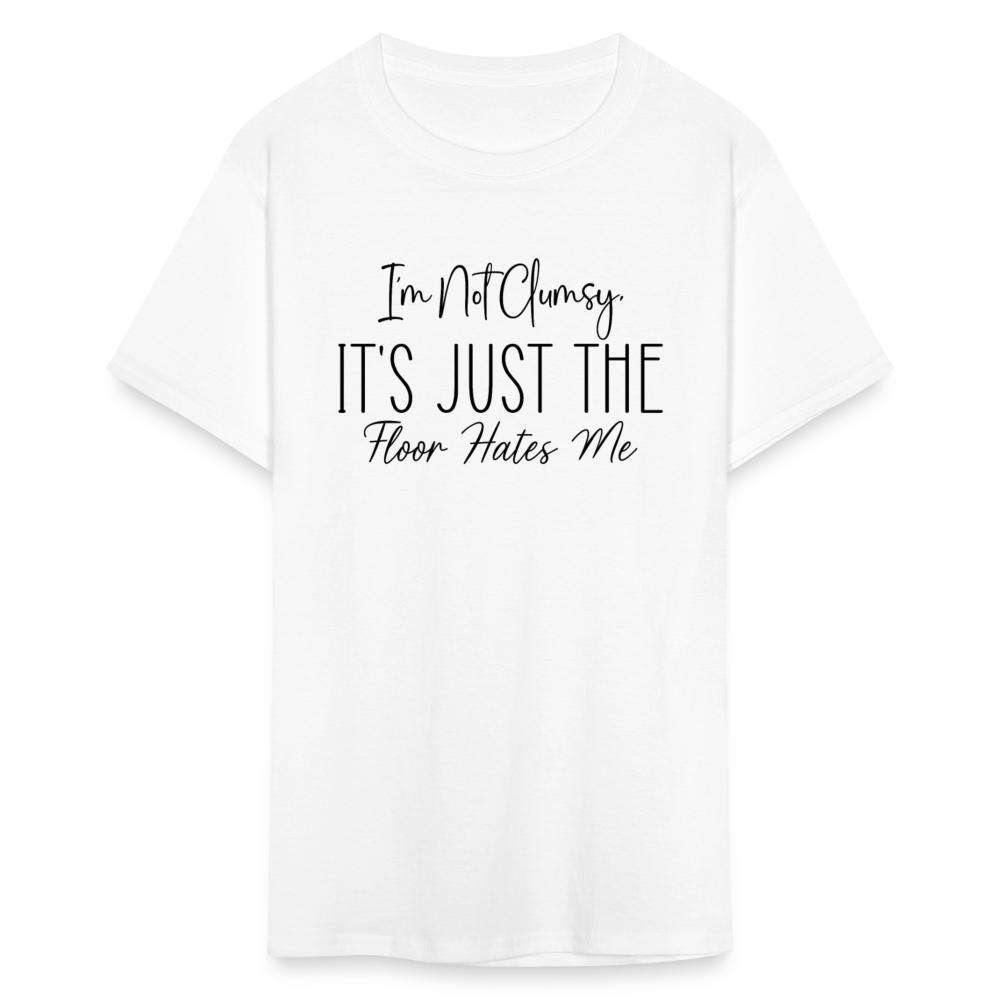Charlylifestyle Unisex Casual I'm Not Clumsy It's Just The Floor Hates Me T-Shirt