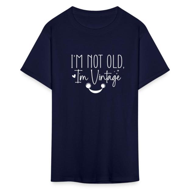 Charlylifestyle Unisex Casual I'm Not Old I'm Vintage T-Shirt