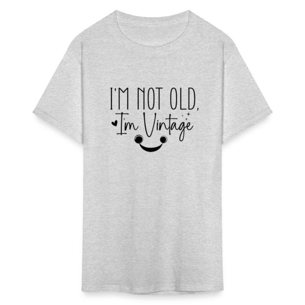 Charlylifestyle Unisex Casual I'm Not Old I'm Vintage T-Shirt