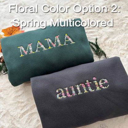 🌸 Everbloom – Besticktes Mama-Sweatshirt mit Blumenmuster für Mama und Oma