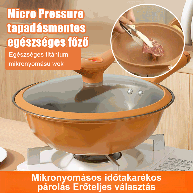 Népszerű tételekMicro Pressure tapadásmentes egészséges főző