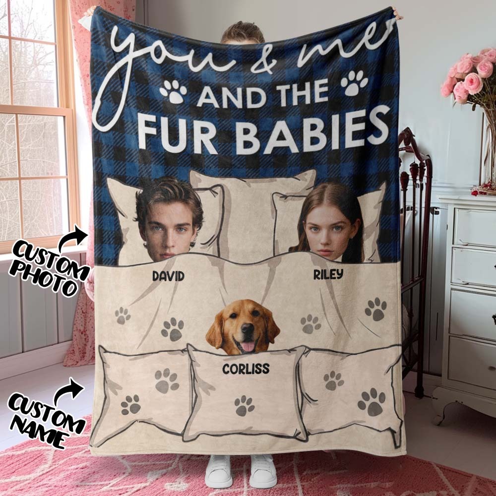 Custom Photo You & Me And The Dogs Cats Fur Babies Personalized Blanket Name And Photo Gift for Family