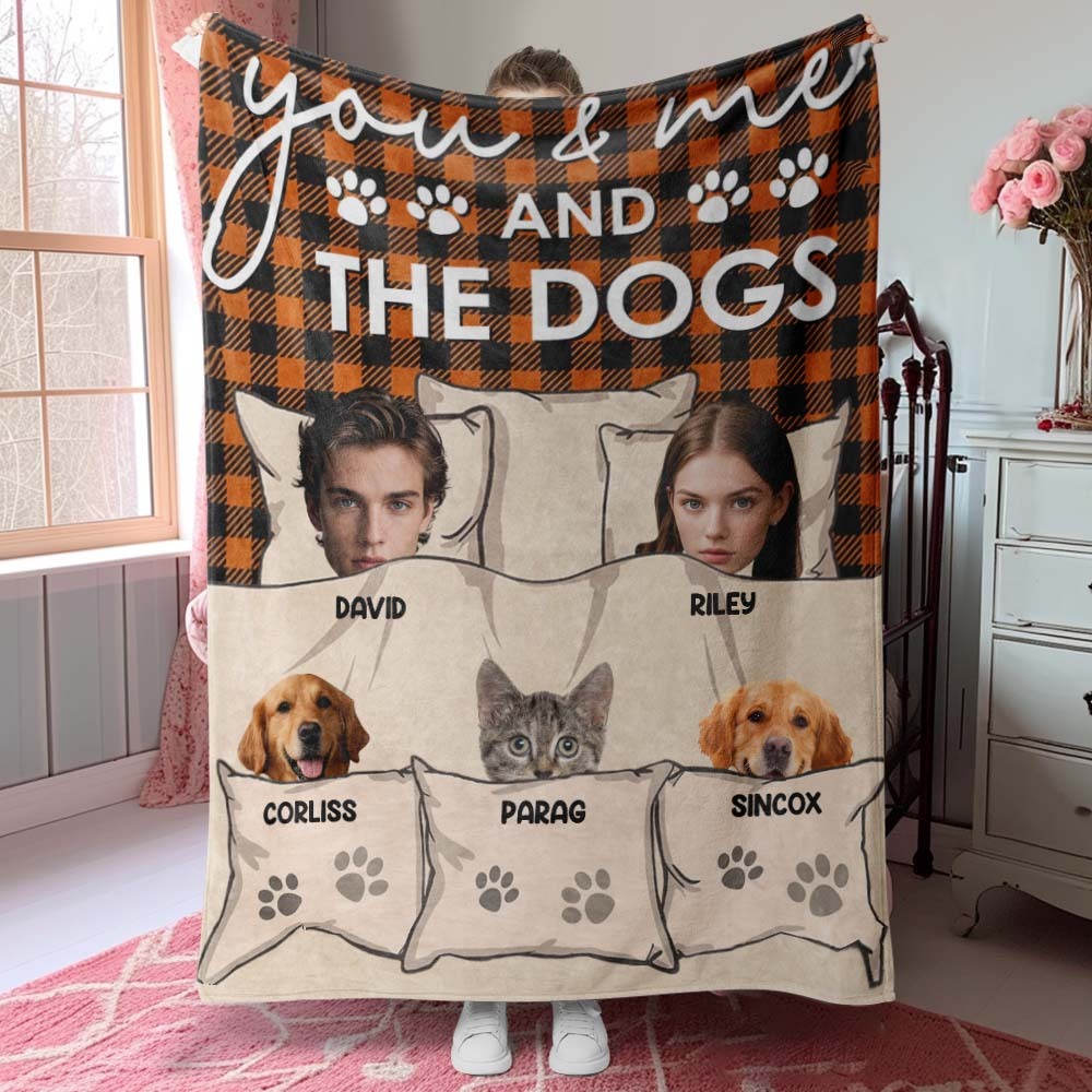 Custom Photo You & Me And The Dogs Cats Fur Babies Personalized Blanket Name And Photo Gift for Family
