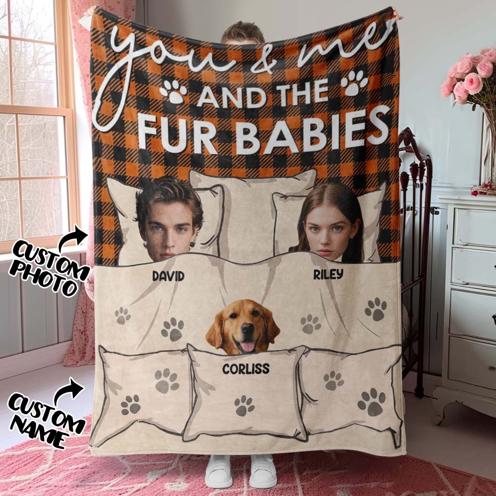 Custom Photo You & Me And The Dogs Cats Fur Babies Personalized Blanket Name And Photo Gift for Family