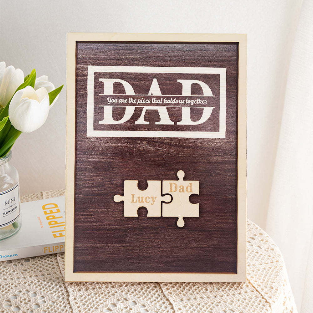 Personalized Dad Puzzle Plaque You Are the Piece That Holds Us Together Gifts for Dad - SantaSocks