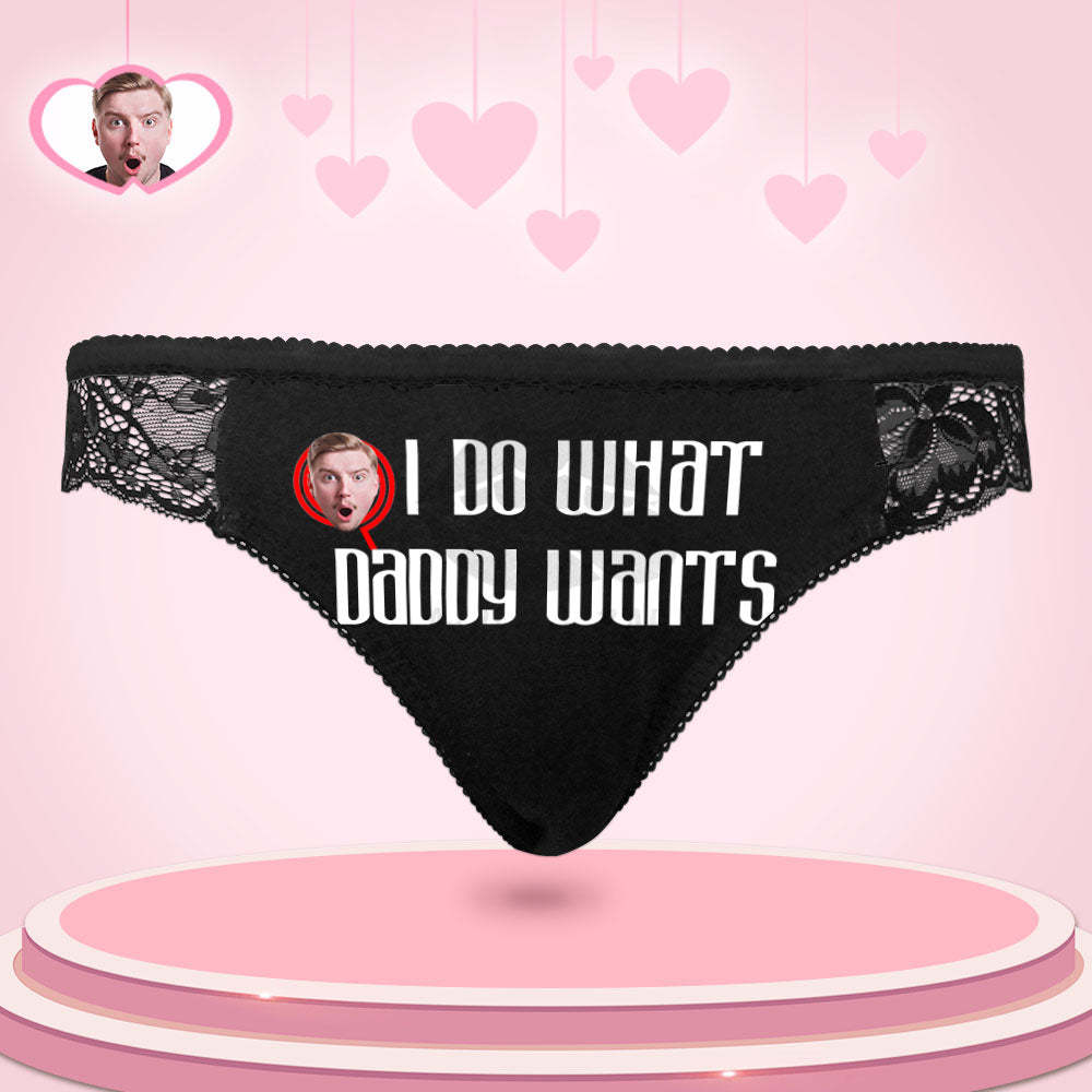 Custom Women Lace Panty Face Sexy Panties Women's Underwear - I Do What Daddy Wants - SantaSocks