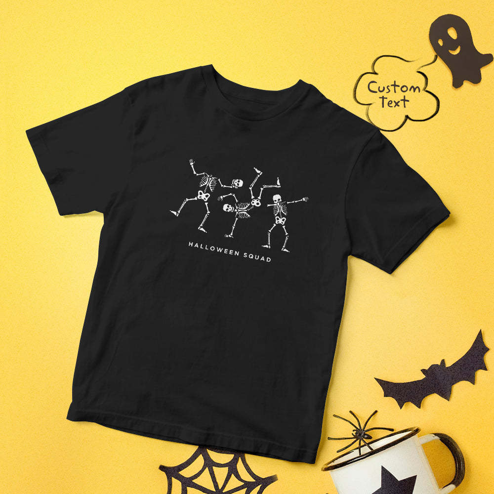 Halloween T-shirt Custom T-shirt with Text Happy Halloween Shirt Tee - Dancing Skeleton