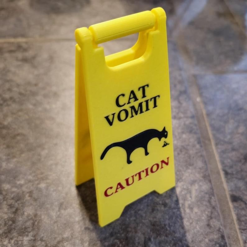 Mini Cat Vomit Wet Floor Signs (5 inches tall) (Unique gift) Choose between version 1 or 2 (See pics) Repeat buyers get a free sign!!!