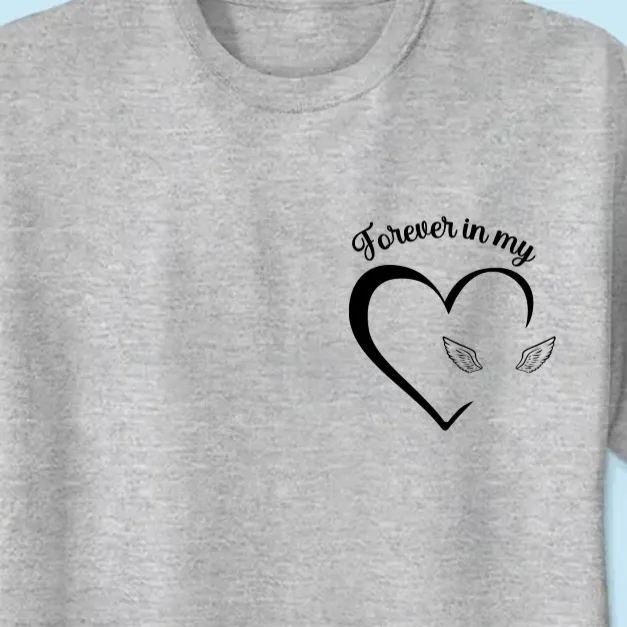 Custom Photo Forever And Always In My Heart - Memorial Personalized Unisex T-Shirt - SantaSocks