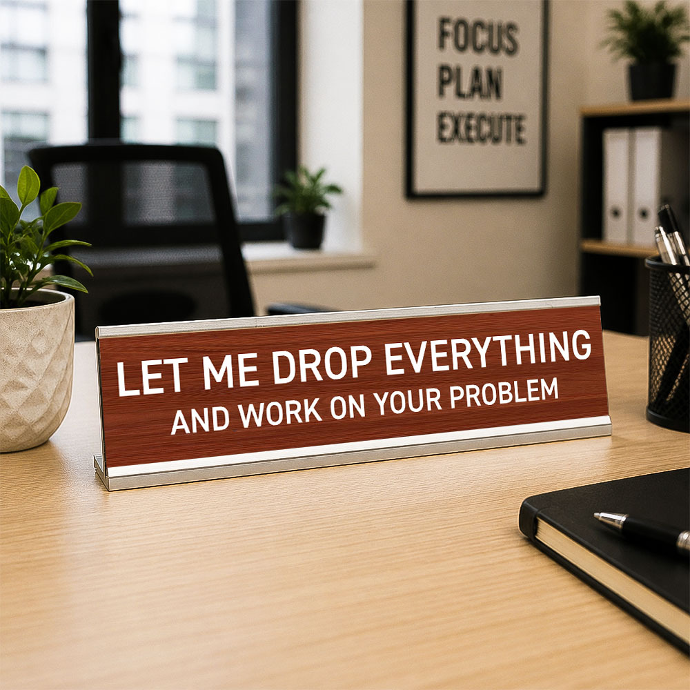 Fucker in Charge of You Fucking Fucks Funny Desk Plate Sign