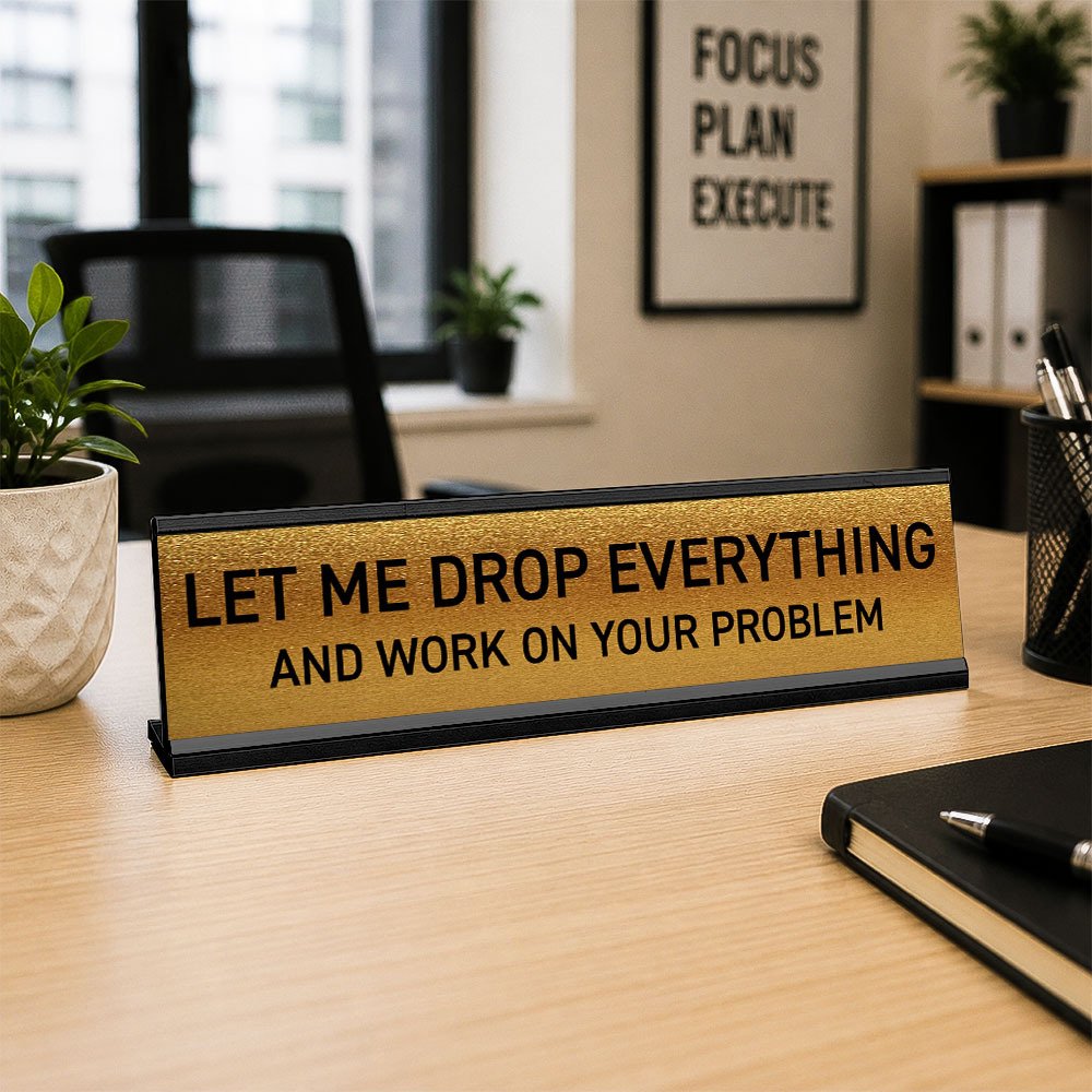 Fucker in Charge of You Fucking Fucks Funny Desk Plate Sign