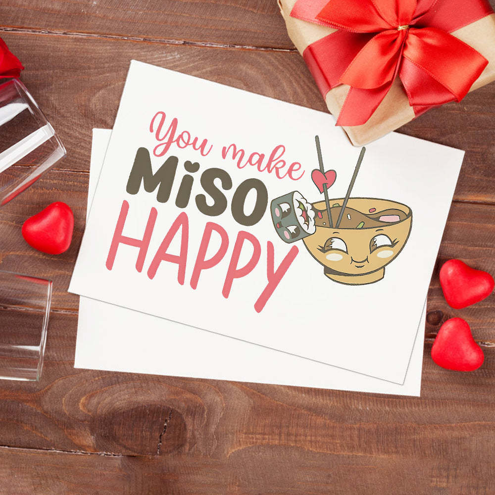 Food Pun You Make Miso Happy Funny Valentine's Day Greeting Card - photomoonlamp