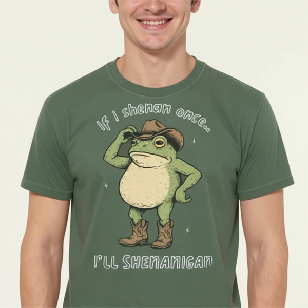 If I Shenan Once I'll Shenanigan T-Shirt