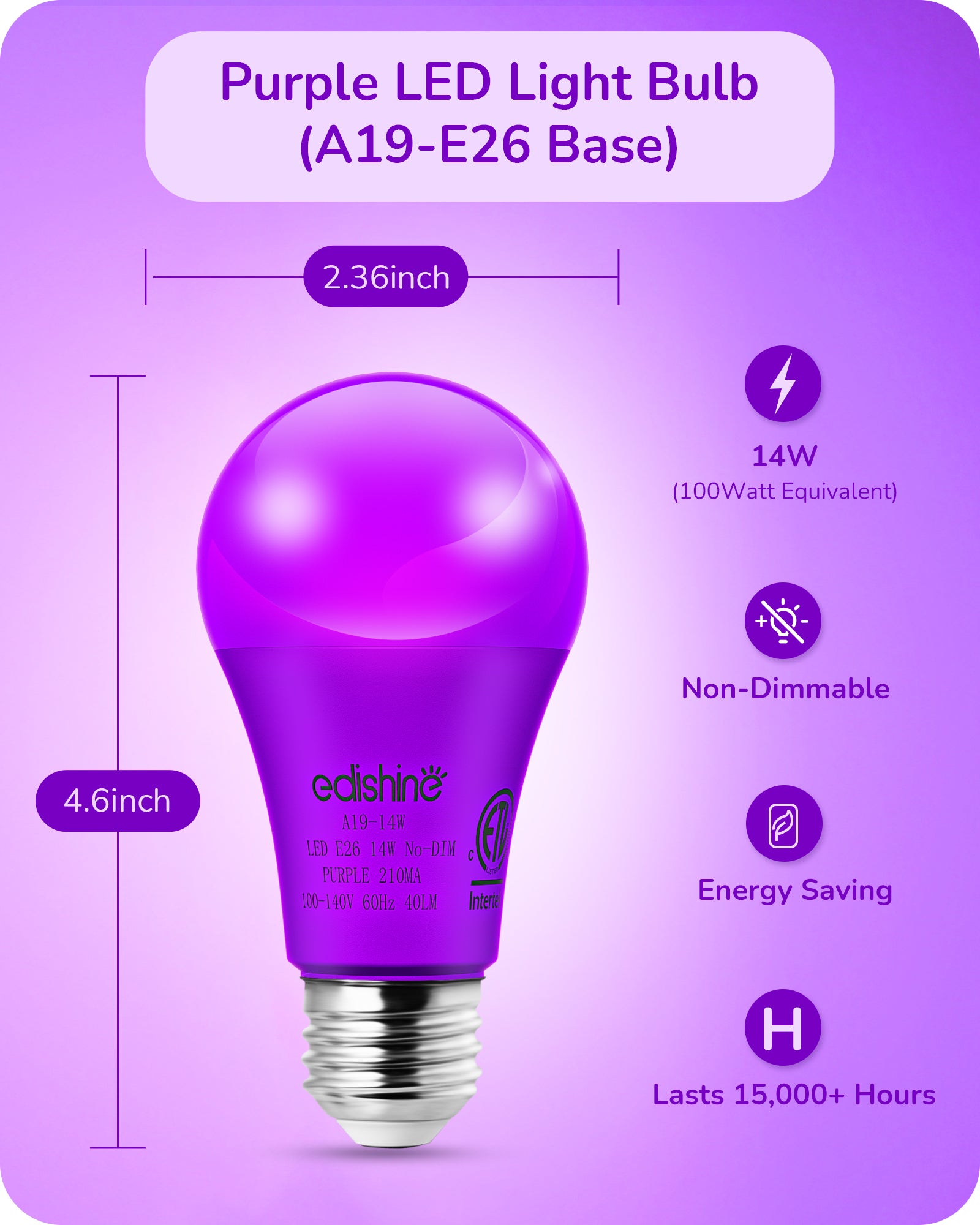 缺货下架EDISHINE A19 14W Purple Light Bulbs, 4 Pack-HNCA19F