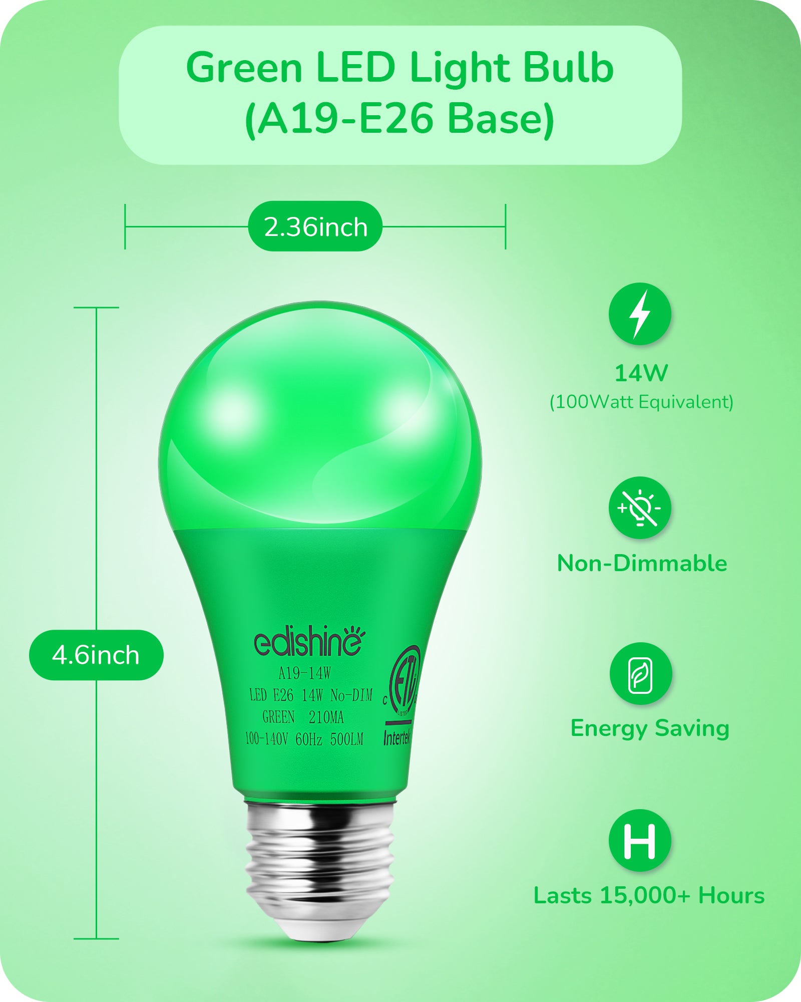 EDISHINE A19 14W Green Light Bulbs, 4 Pack-HNCA19M-B2B