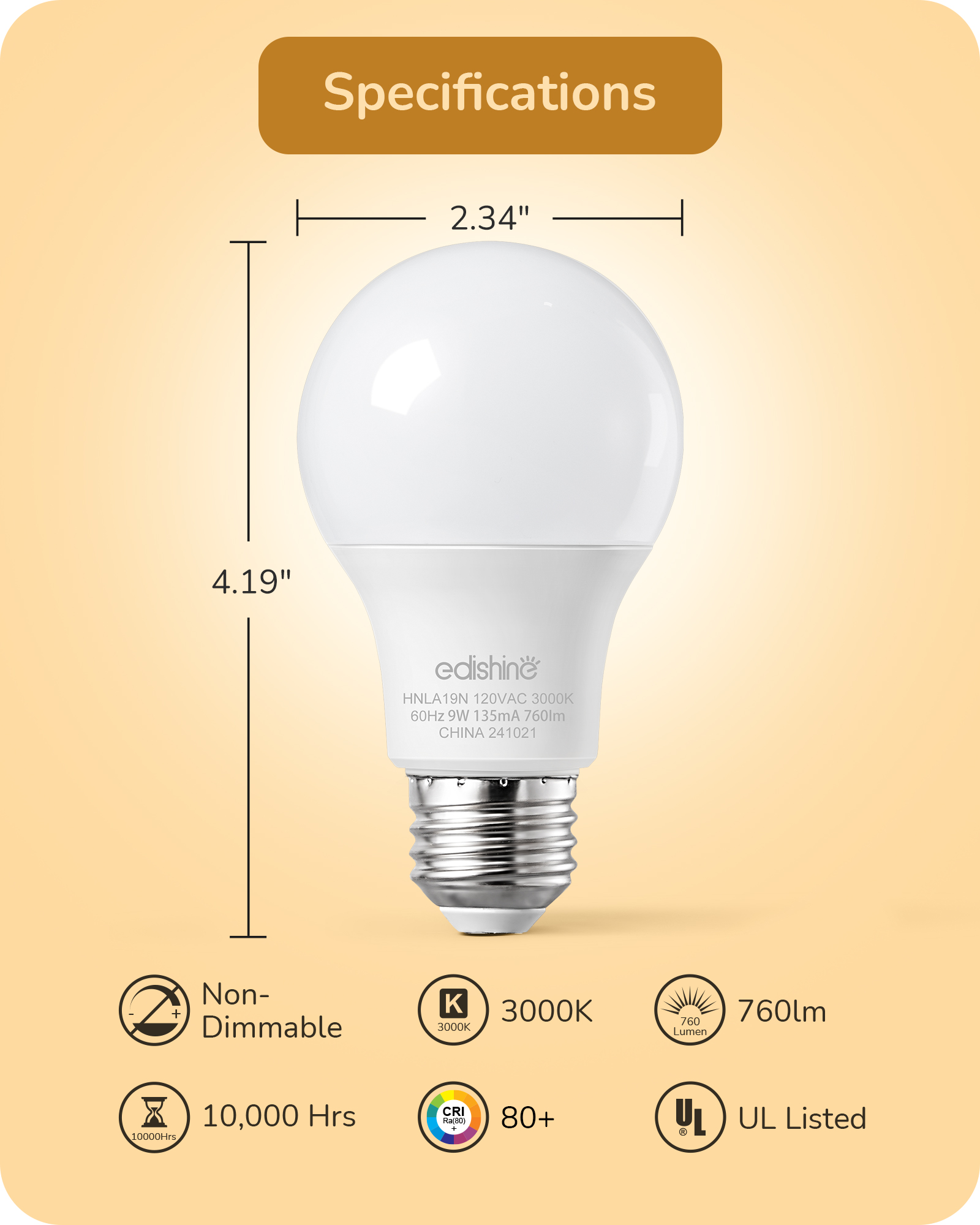 EDISHINE 4-Pack A19 LED Light Bulb, 760LM, 3000K Soft Warm Light Bulb, Energy Saving 9W(60W Equivalent) LED Bulb, E26 Medium Screw Base, Non Dimmable-HNLA19N