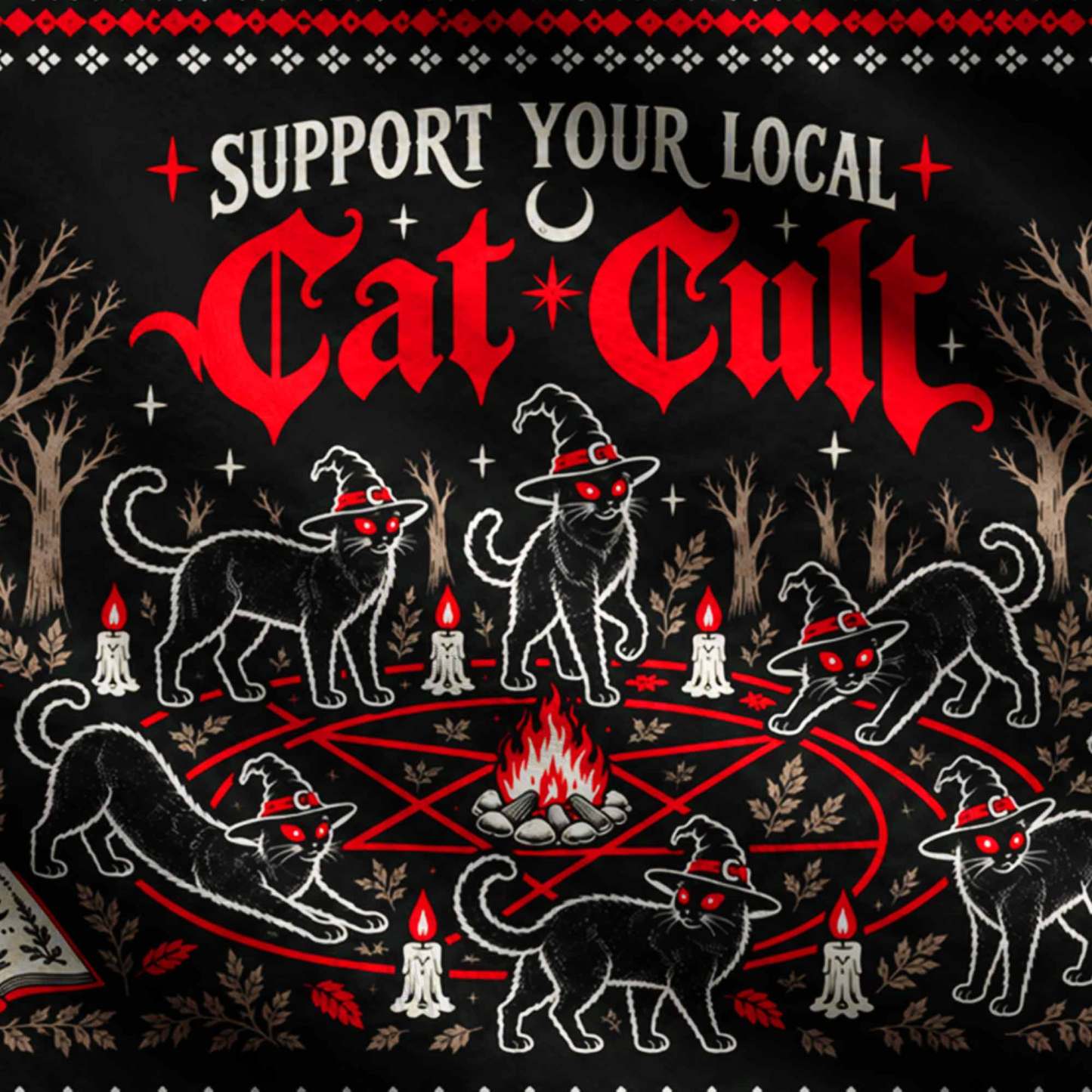 Support Your Local Cat Cult Ugly Sweatshirts