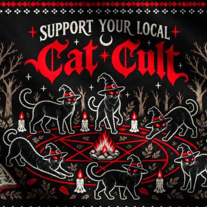 Support Your Local Cat Cult Ugly Sweatshirts