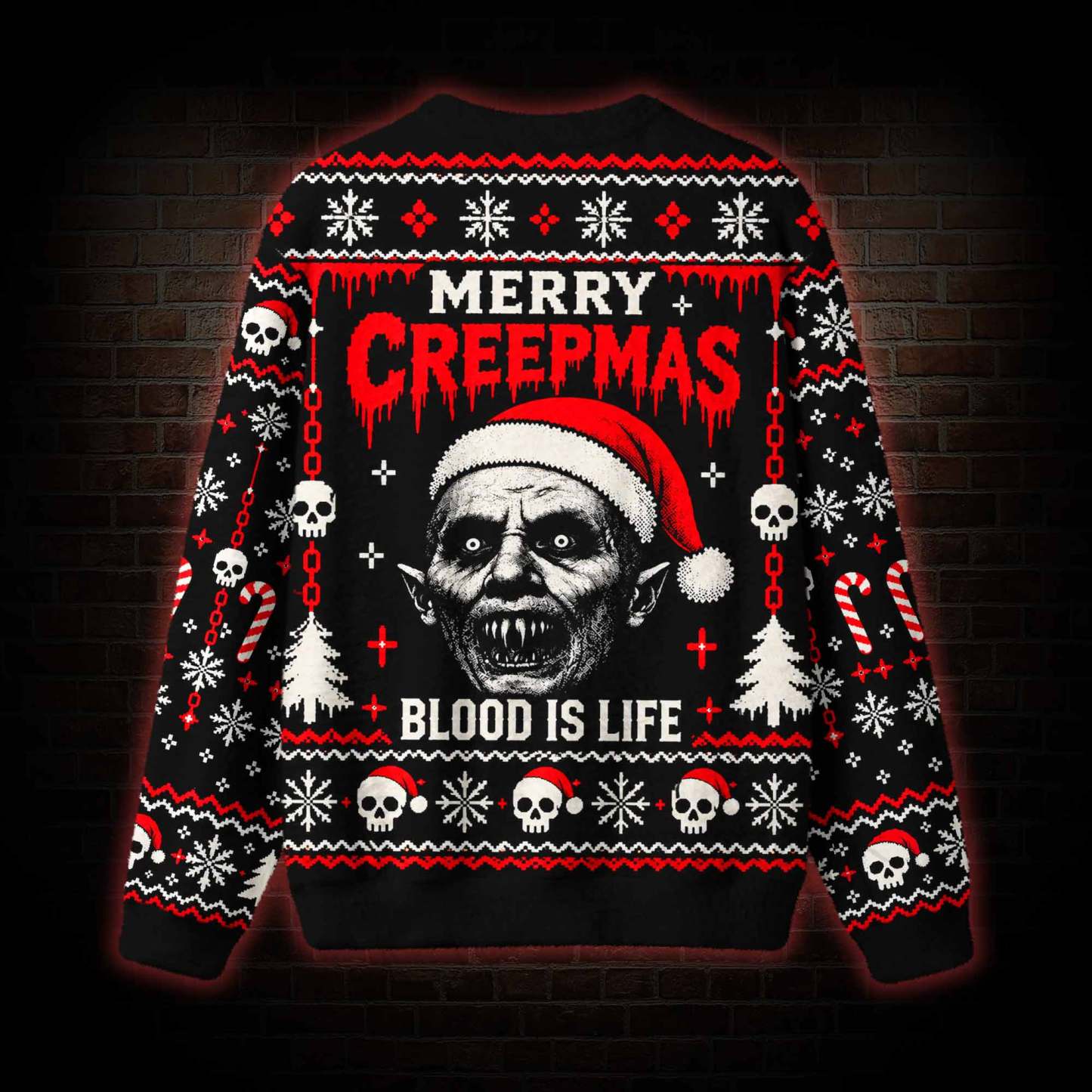 Merry Creepmas Blood is Life  Ugly Sweatshirts