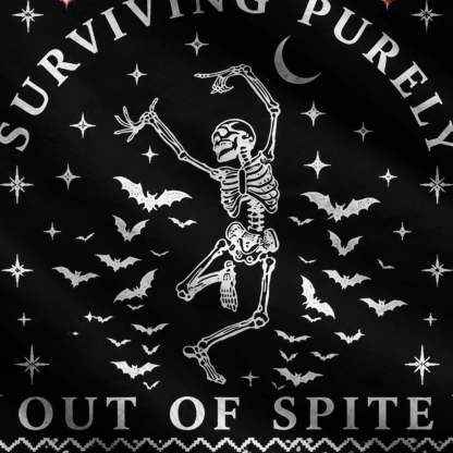 Surviving Purely Out of Spite Ugly Sweatshirts