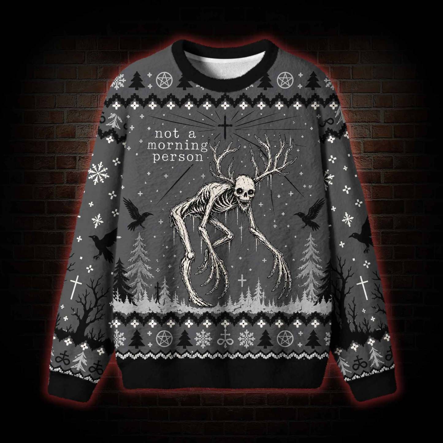 Not a Morning Person Ugly Sweatshirts