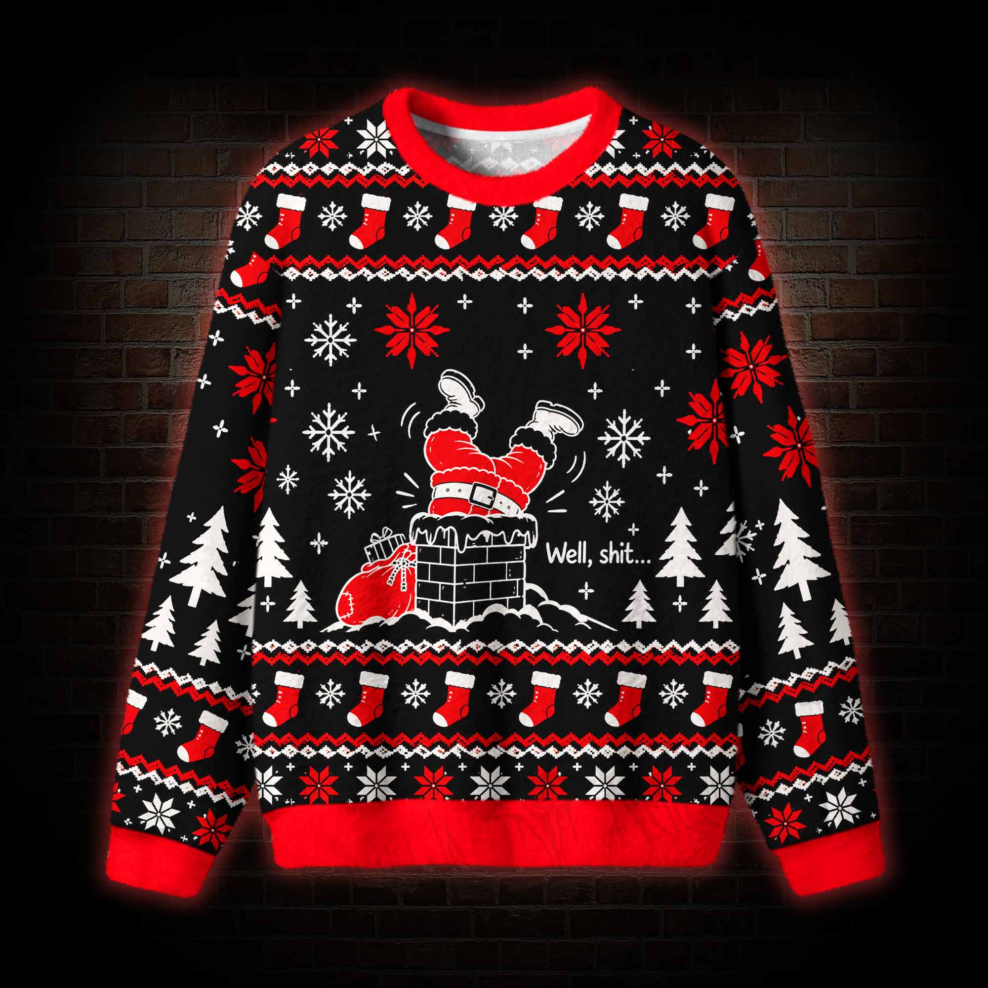 Well Sh*t Ugly Sweatshirts