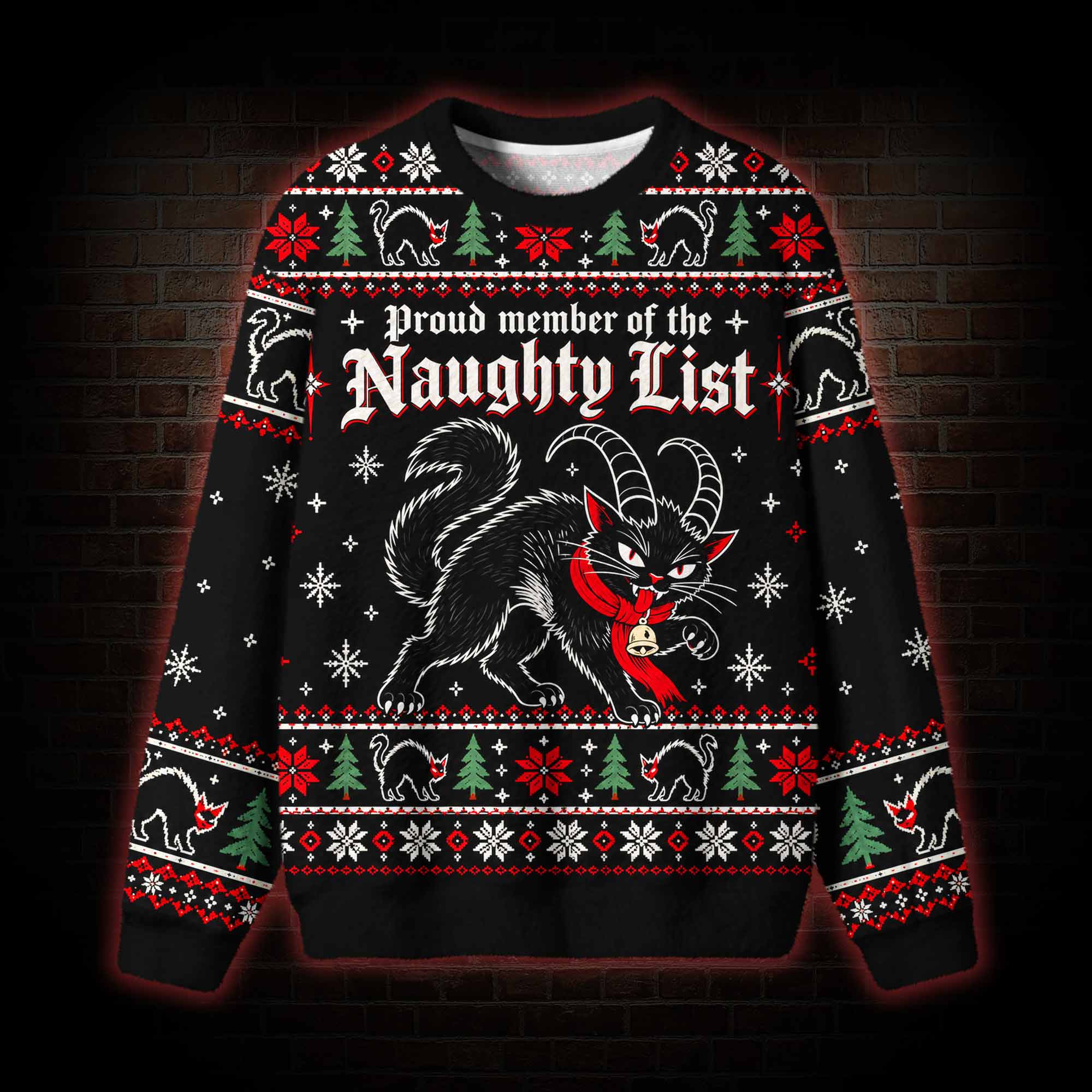 Proud Member Naughty List Ugly Sweatshirts
