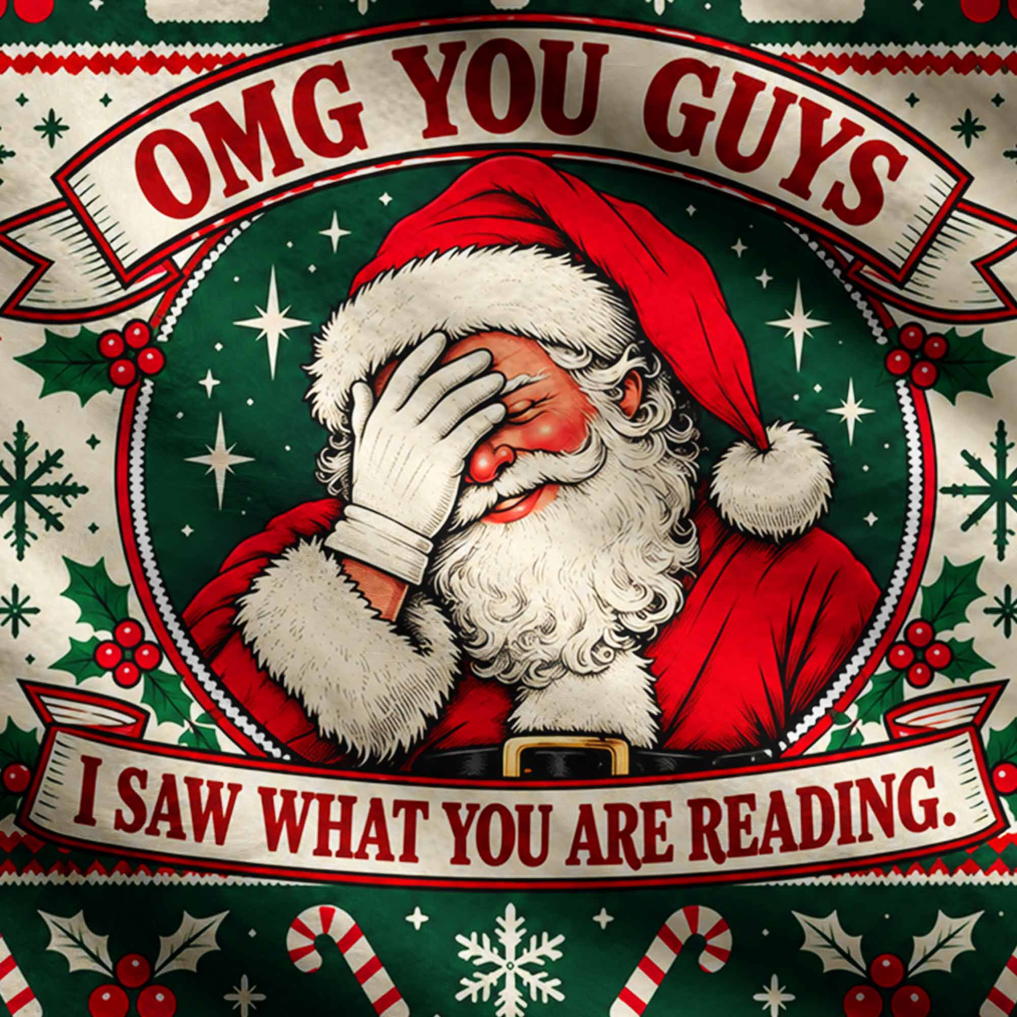 I Saw What You are Reading Ugly Sweatshirts