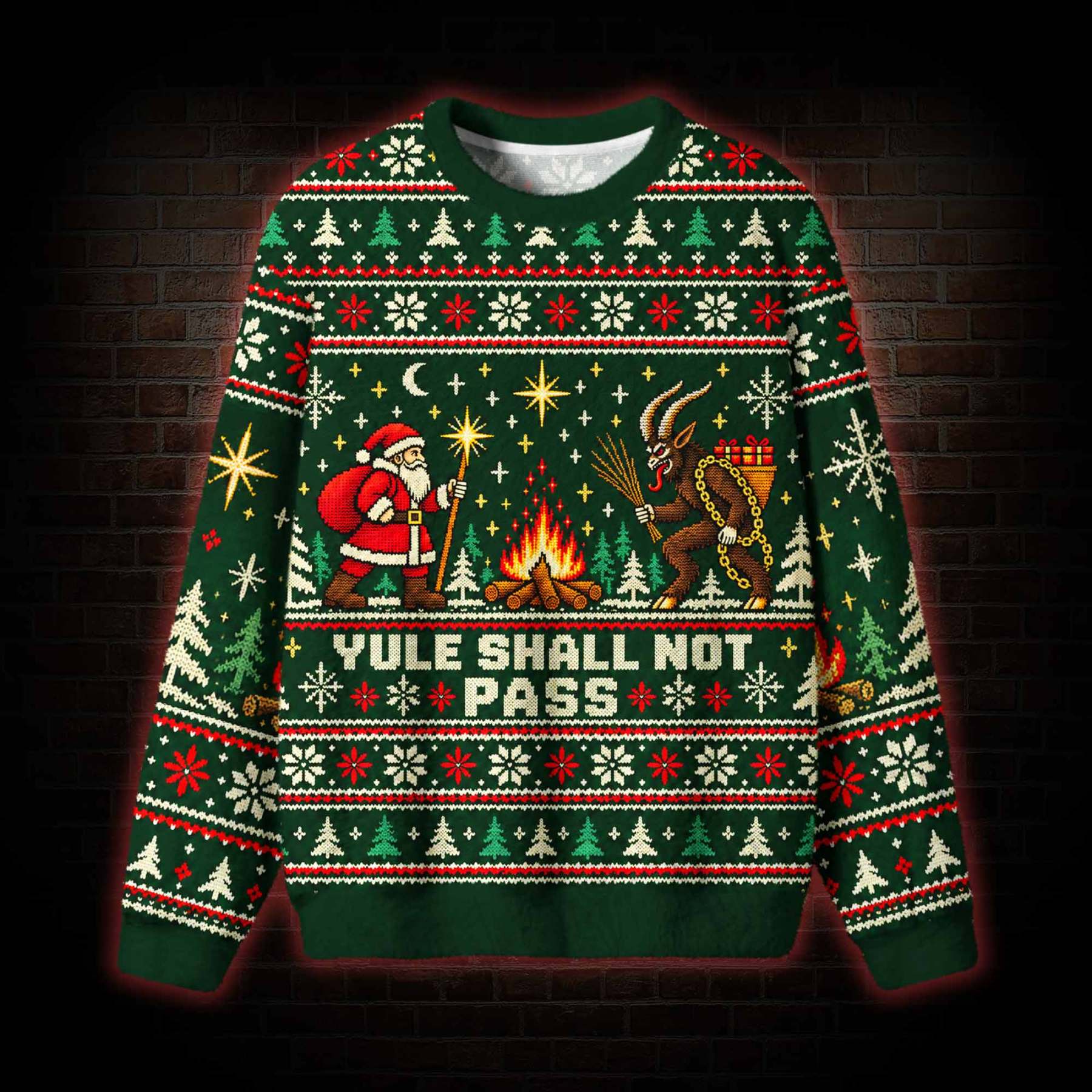 Yule Shall Not Pass Ugly Sweatshirts