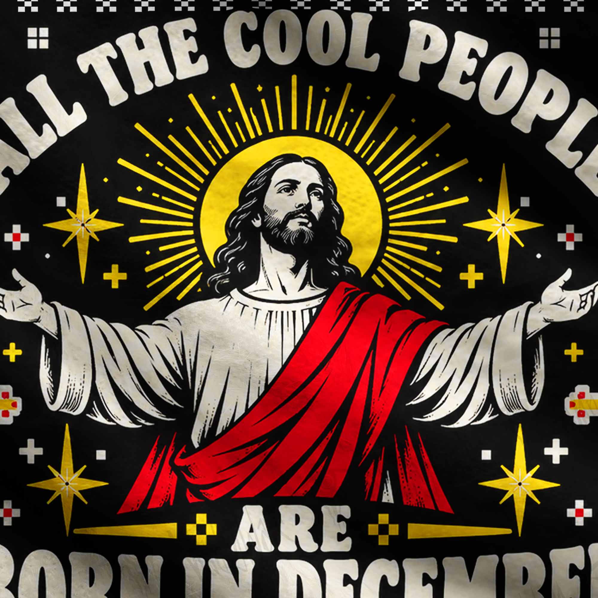 All the Cool People are Born in December Ugly Sweatshirts