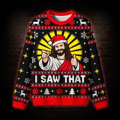 I Saw That Ugly Sweatshirts