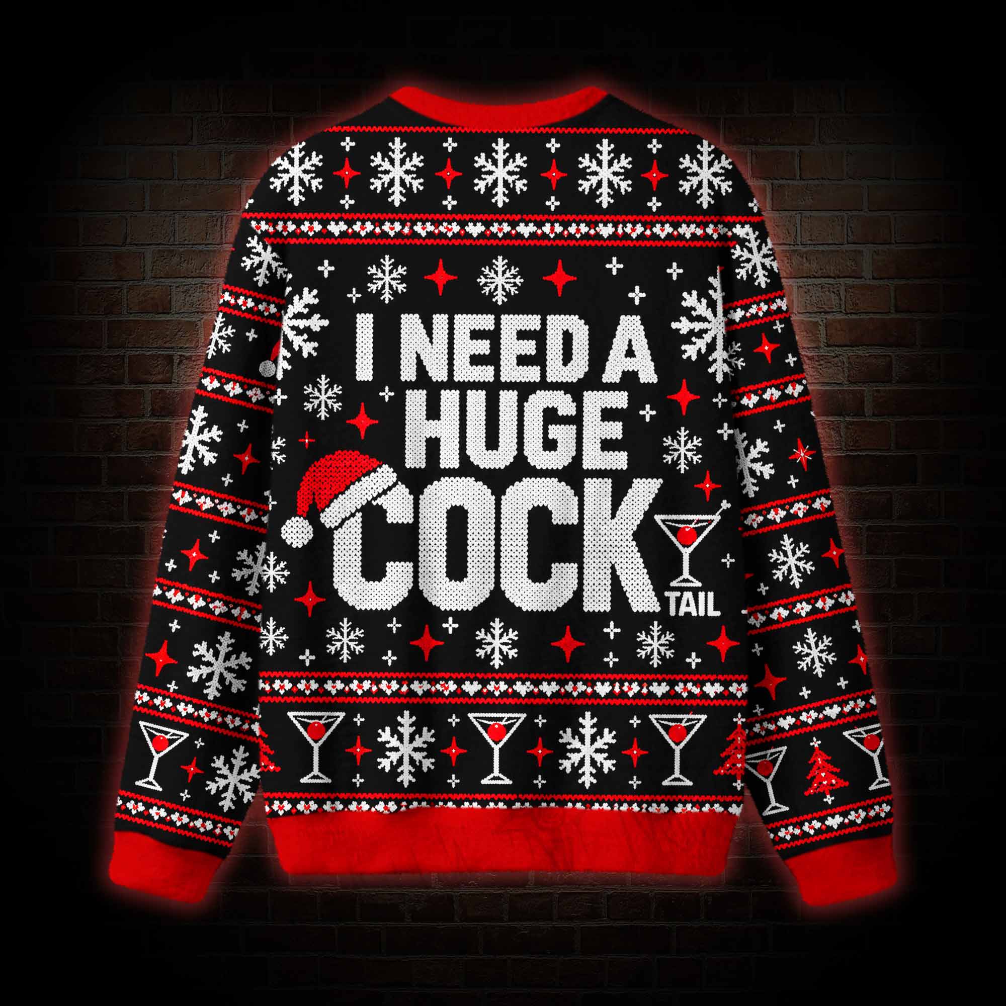 I Need a Huge Cocktail Ugly Sweatshirts