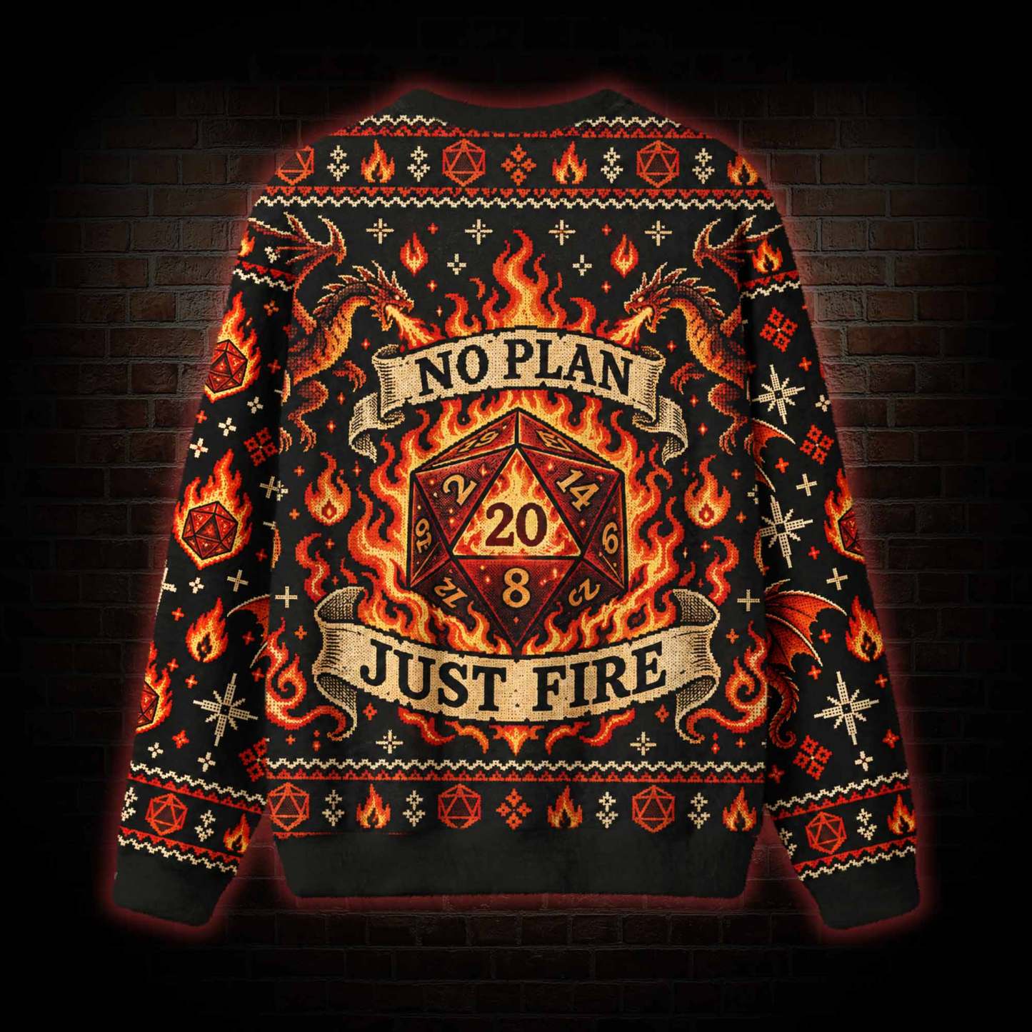 No Plan Just Fire Ugly Sweatshirts