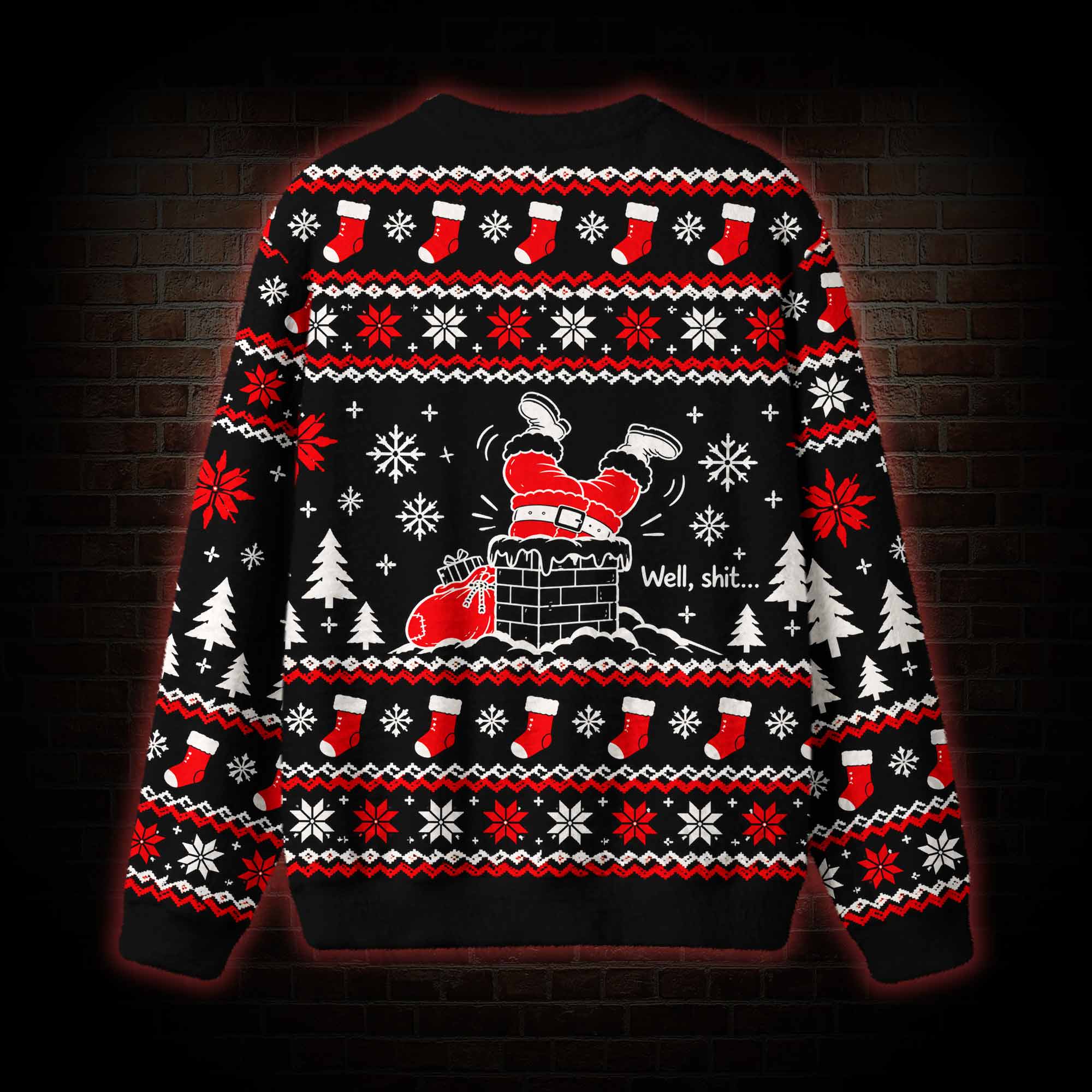 Well Sh*t Ugly Sweatshirts