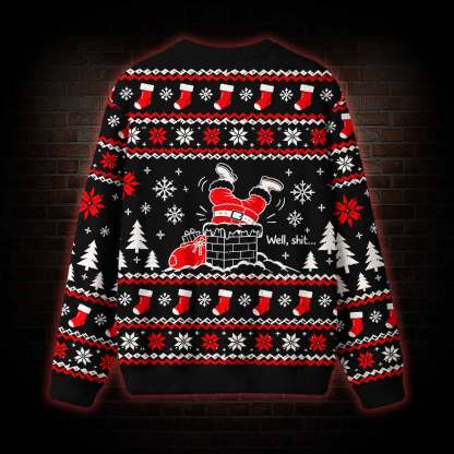 Well Sh*t Ugly Sweatshirts