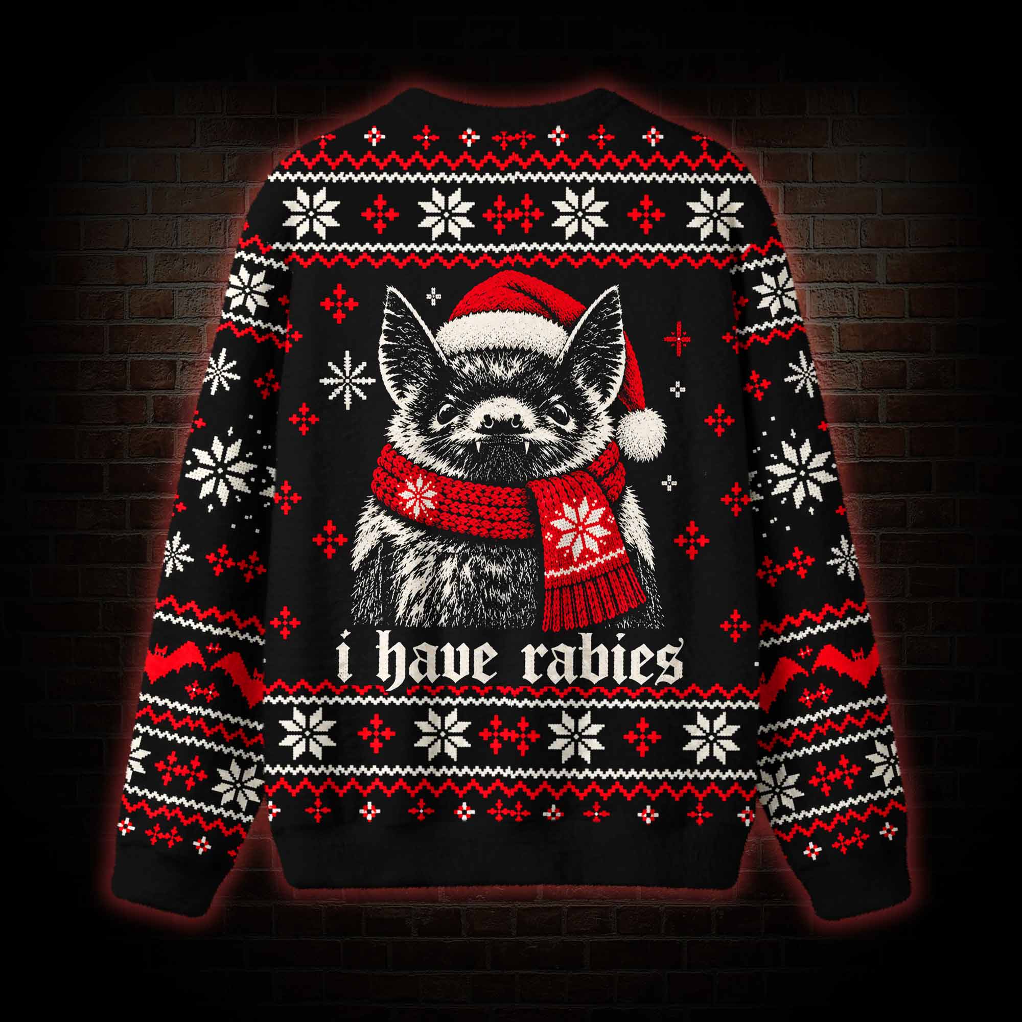 I have Rabies Ugly Sweatshirts