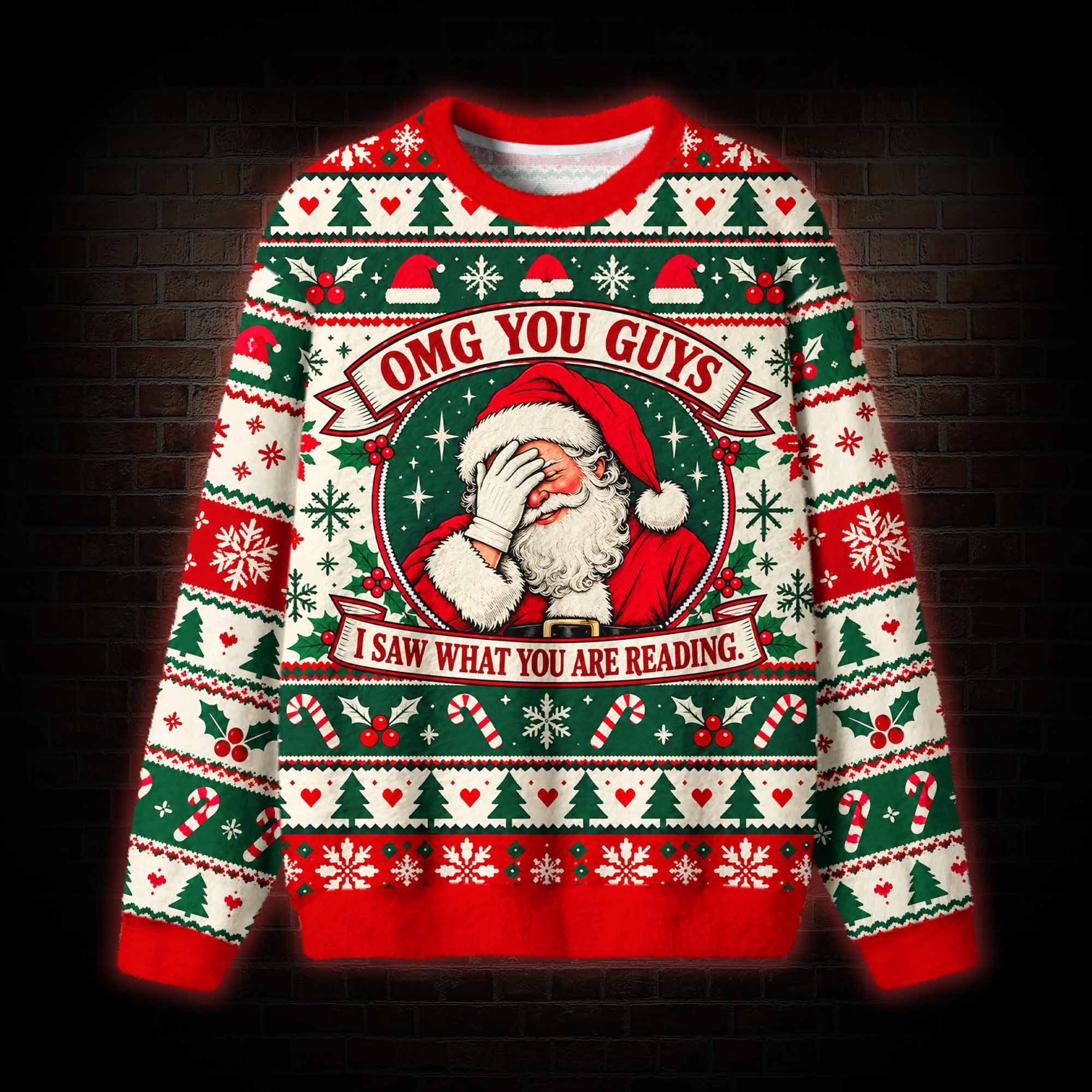 I Saw What You are Reading Ugly Sweatshirts