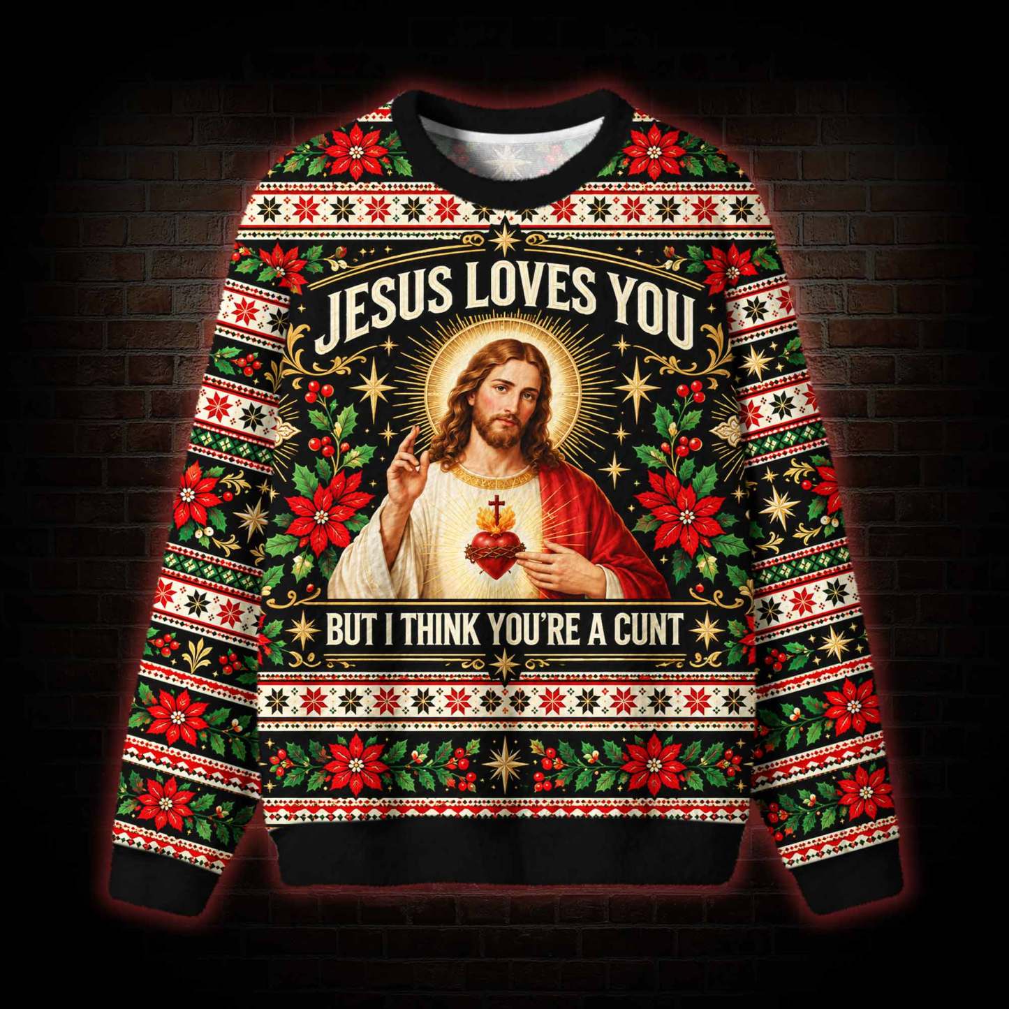 Jesus Loves You but I’m Still Judging You Ugly Sweatshirts